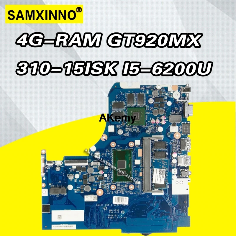 

NM-A751 Laptop motherboard for Lenovo 310-15ISK original mainboard 4G-RAM I5-6200U GT920MX 510-15ISK