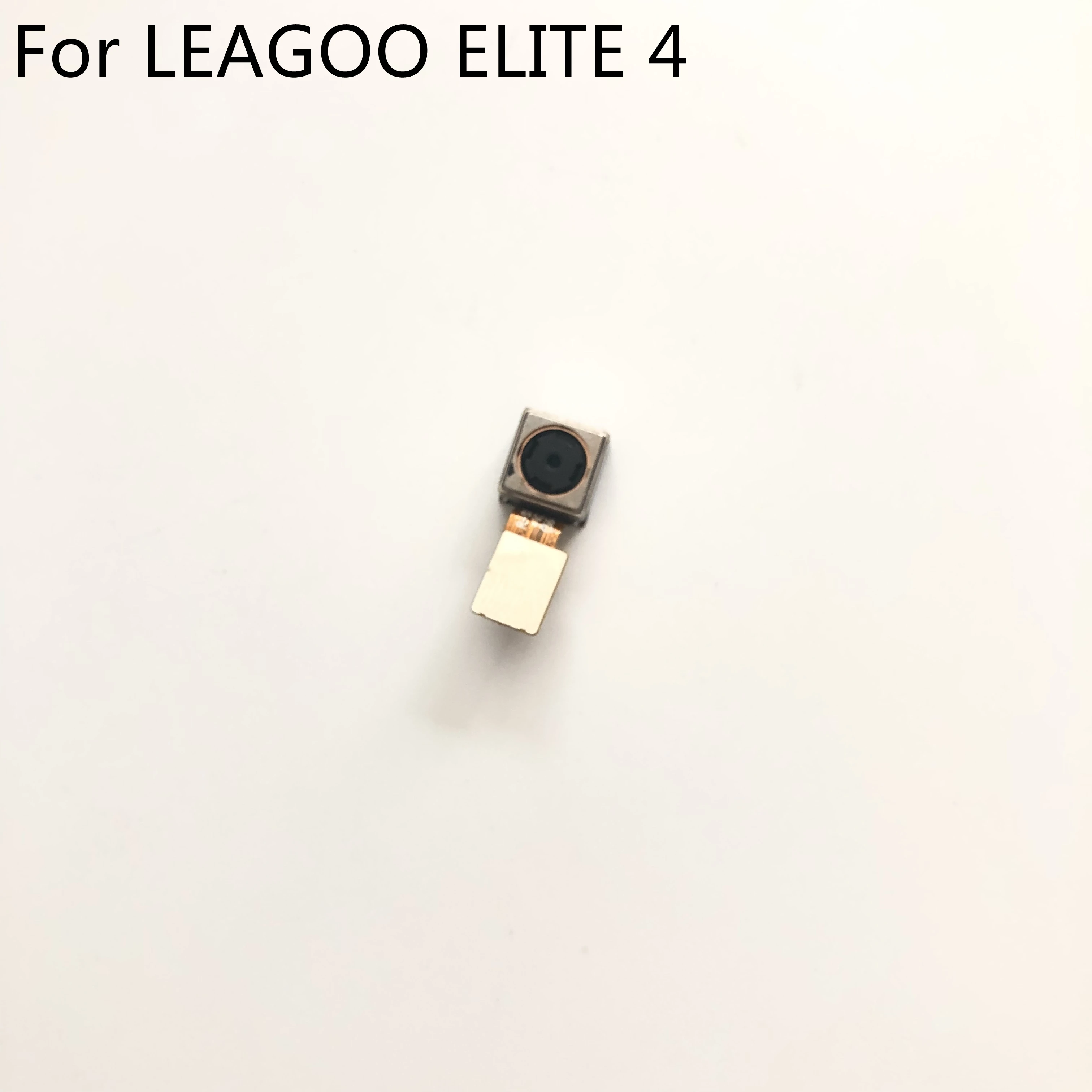 

LEAGOO ELITE 4 Back Camera Rear Camera For LEAGOO ELITE 4 MTK6735 960*540 5.0 Inch Smartphone