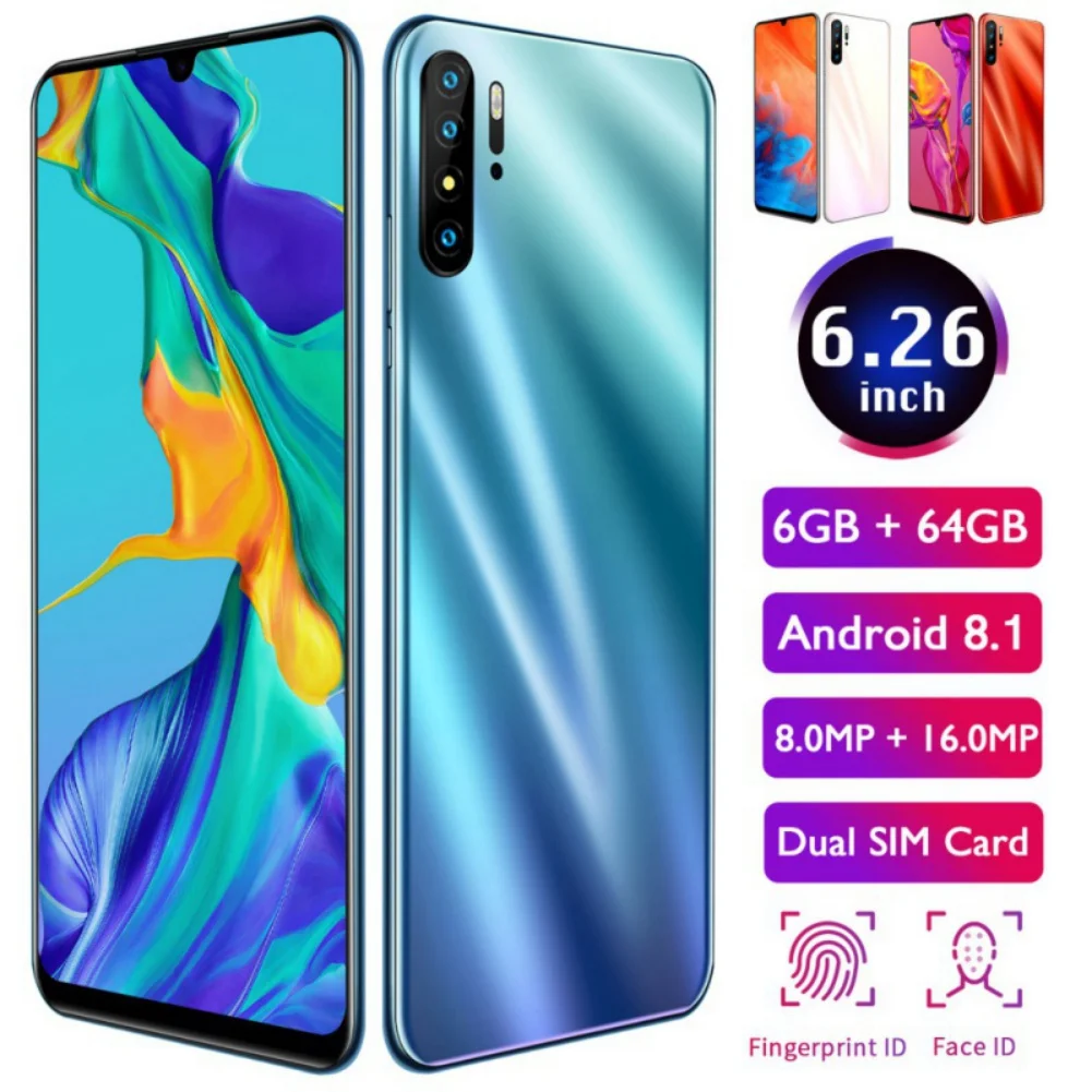 

P30 Mobile Smart Android 8.1 Phone 6.26 inch 1660*1080 HD LCD Drop Screen 6GB+64GB Smartphone Support Dual SIM Card Celular