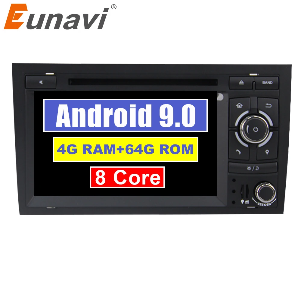 Автомагнитола Eunavi 2 din Android 9 0 GPS Din для Audi/A4/S4 8 ядер 4 Гб ОЗУ Wi Fi DVD плеер 4G