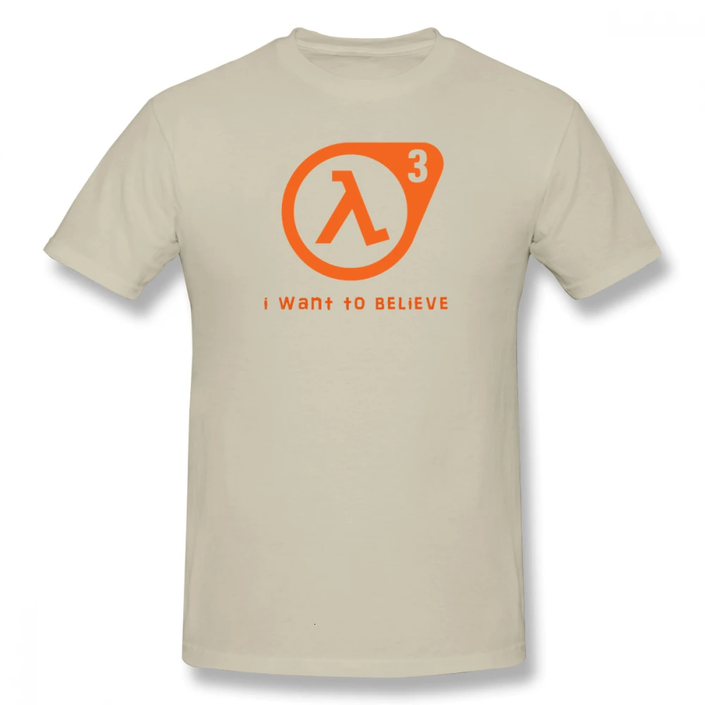 one yona Half Life T Shirt Half Life 3 I Want To Believe T-Shirt 100 Percent Cotton Cute Tee Shirt Basic Short Sleeve Man Tshirt - Цвет: Beige