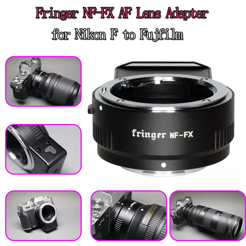 Адаптер объектива Fringer NF-FX AF для Nikon F-Fujfilm X Fuji AF-S AF-P Sigma Tamron X-T3 X-Pro3 XT30 X-T4 X-H1 X-T100 |