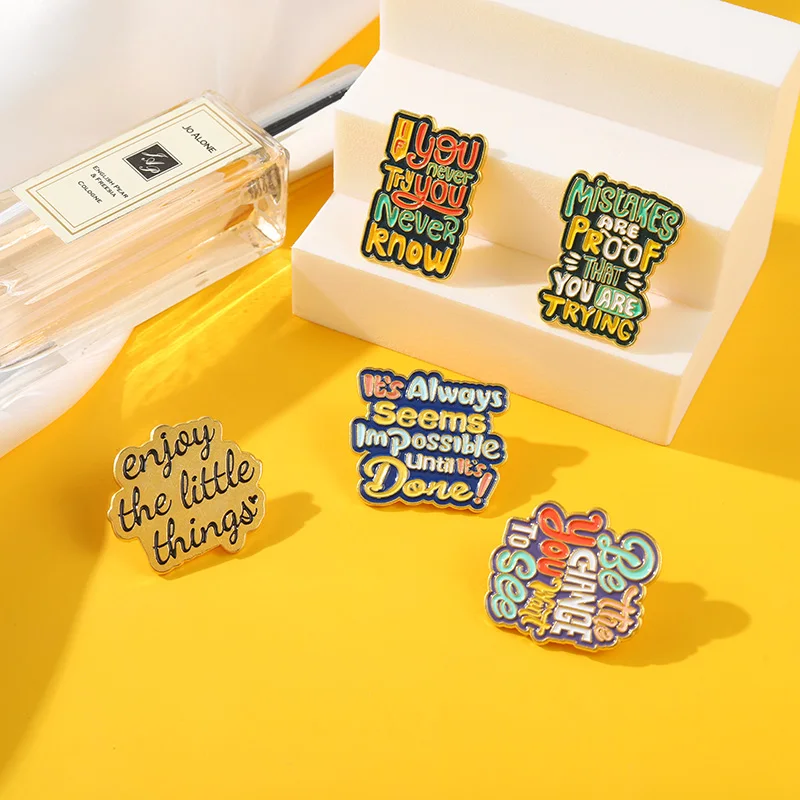 Farbe Zitieren Emaille Pins Kunden SIE NIE VERSUCHEN SIE NIE WISSEN Broschen Tasche Abzeichen Cartoon Metall Schmuck Neue Jahr Geschenk für Kinder – Detail 5