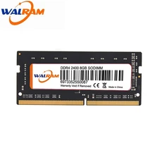 WALRAM-memoria Ram para portátil DDR3 DDR4, 8GB, 4GB, 16GB, 1333, 1600, 2400, 2666, 2133, DDR3L, 204pin, Sodimm