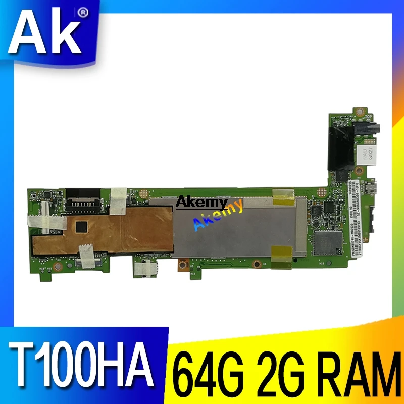 Akemy для ASUS book Transformer T100H T100HA T100HN T100HAN планшет материнская плата 64 Гб SSD + 2 ram Z8500 CPU |
