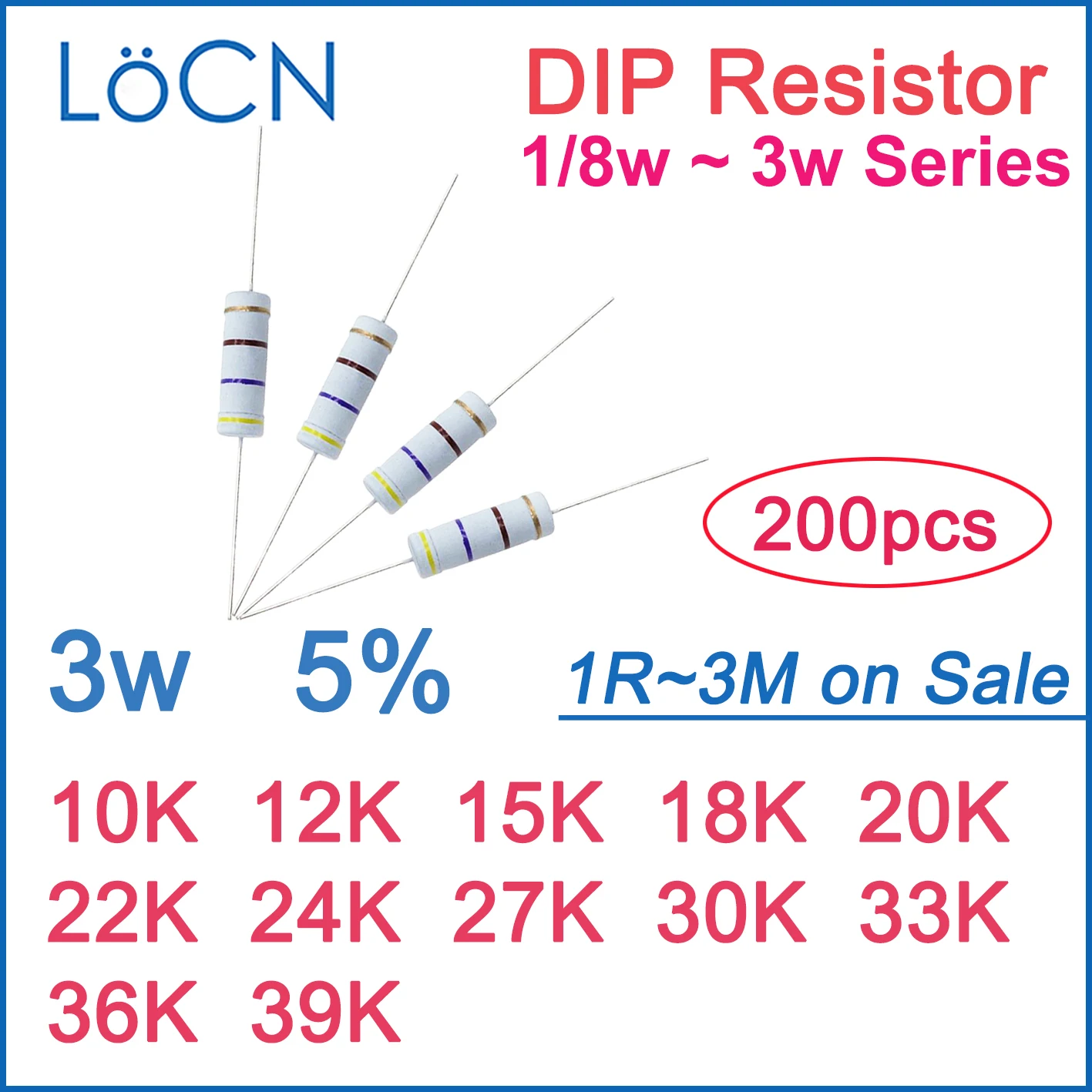 

200pcs 5% 3W Carbon Film Resistor DIP 10K 12K 15K 18K 20K 22K 24K 27K 30K 33K 36K 39K OHM Color ring 1R~3M 1w 2w 1/6w 1/4w 1/2w