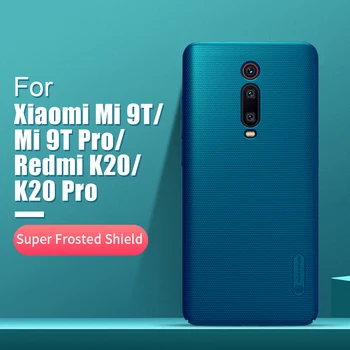 

For xiaomi redmi k20 case cover Redmi K30 Pro Poco X2 NILLKIN Frosted PC Matte back cover Redmi K30 For xiaomi Mi 9T 9T Pro Case