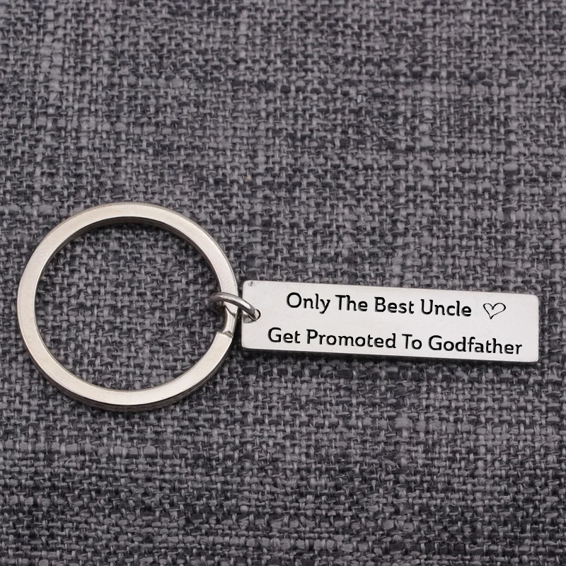 Fashion Jewelry Keychain Stainless Steel Bag Charm Car Keytags: Only The Best Uncle/Auntie Get Promoted To Godfather/Godmother | Украшения