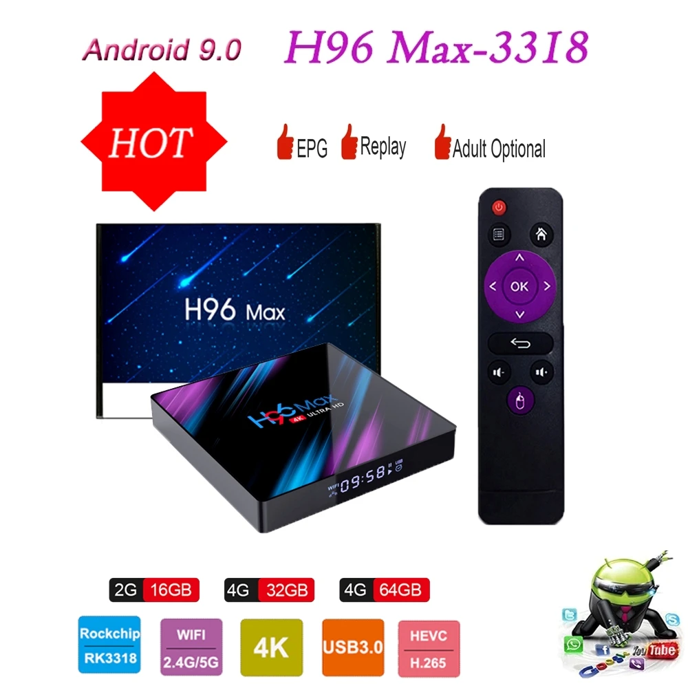 

Android 9.0 TV Box H96 Max Quad Core CPU 4GB RAM 64GB ROM 4K Support 2.4/5.0GHz WiFi Bluetooth 4.0 H.265 HDMI 2.1