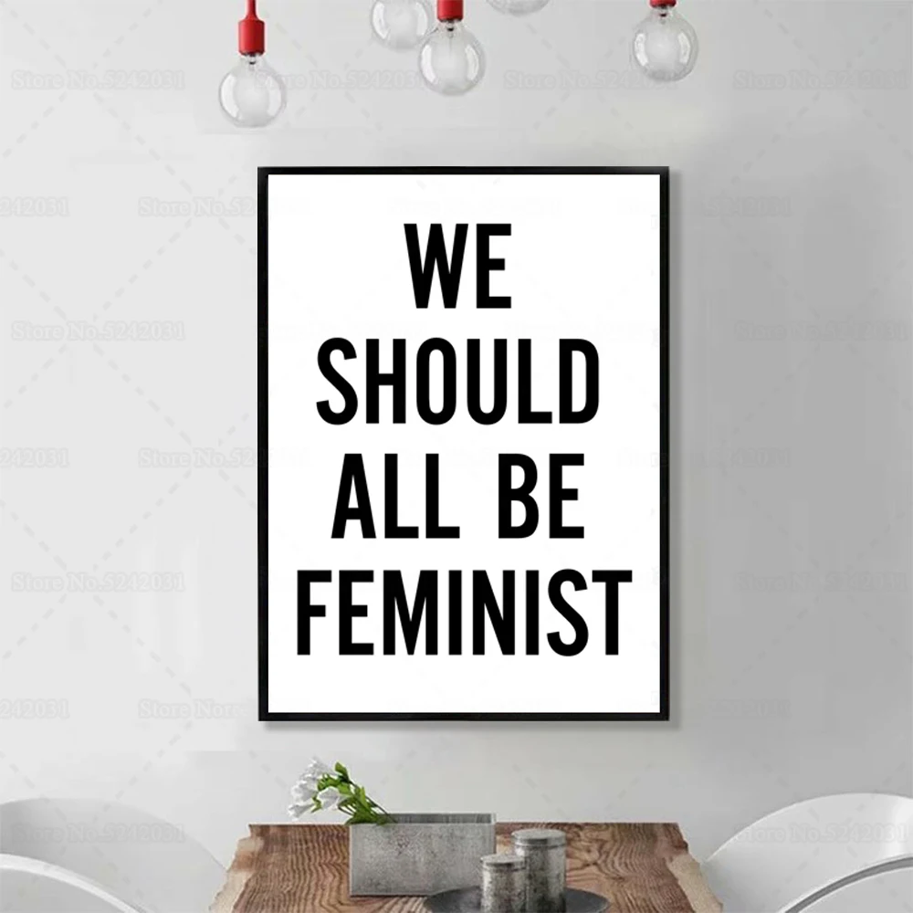 

We Should All Be Feminist Canvas Painting Girls Power Feminist Wall Art Poster for Home Decoration