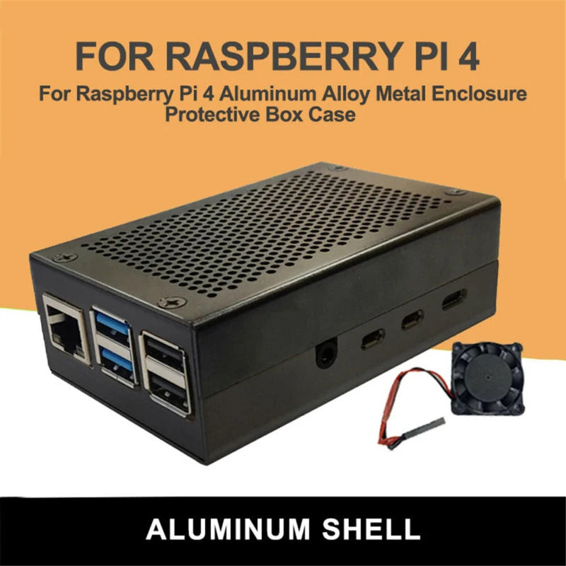 

Aluminum Alloy Metal Enclosure Protective Case + Cooling Fan For Raspberry Pi 4 The enclosure is equipped with cooling fans