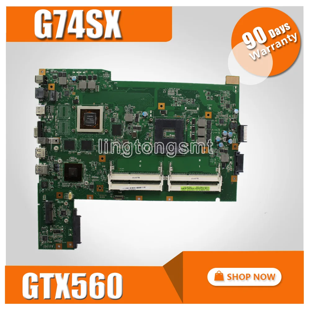 

G74SX Motherboard REV:2.0 GTX 560M 3GB 2D 12*Memory For ASUS G74SX Laptop motherboard G74SX Mainboard G74SX Motherboard test OK