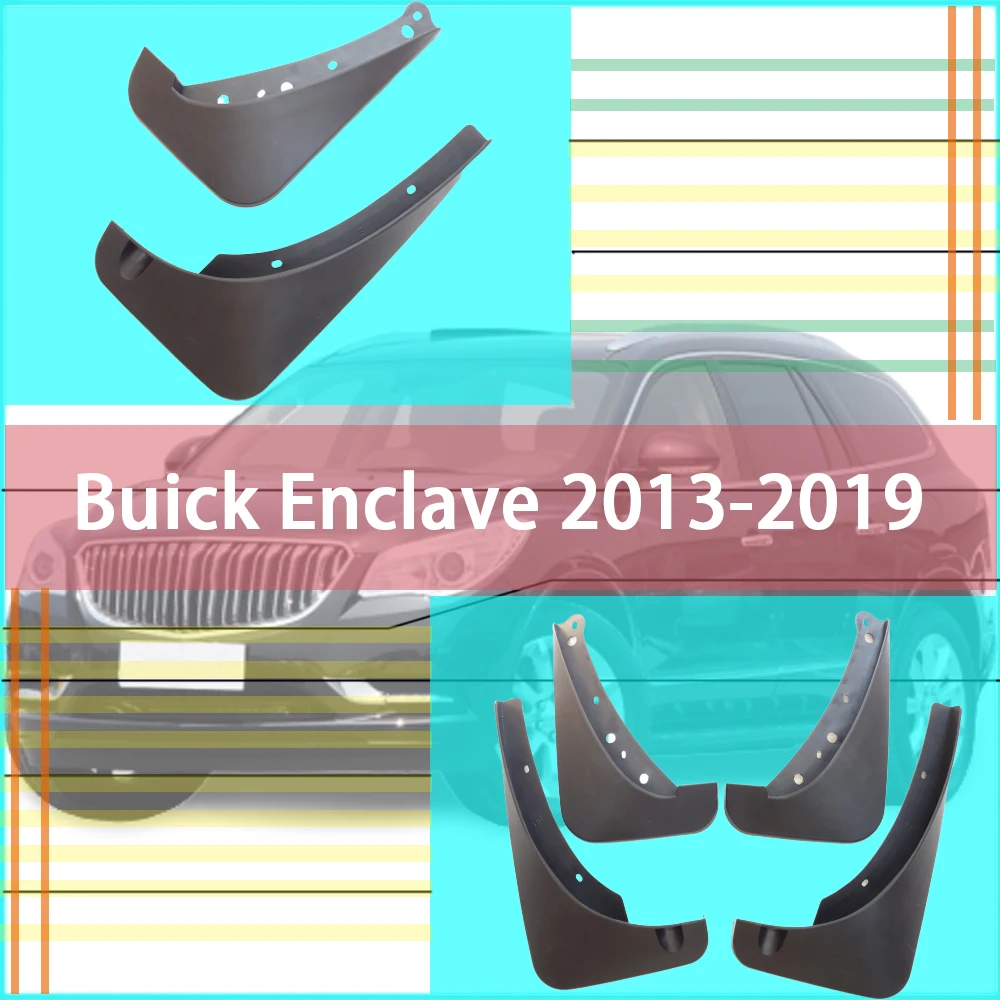 

For Buick Enclave 2013-2019 car mudflaps splash guards flaps splash mudguards front rear mud flap guards fender flares auto acce