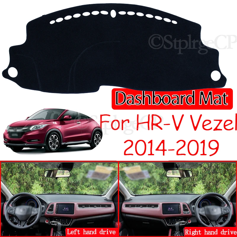 for Honda HR V Vezel 2014~2019 Anti Slip Mat Dashboard Cover Pad