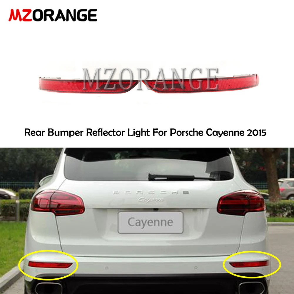 MZORANGE заднего бампера отражатель светильник для Porsche Cayenne 2015 задние тормоза DRL