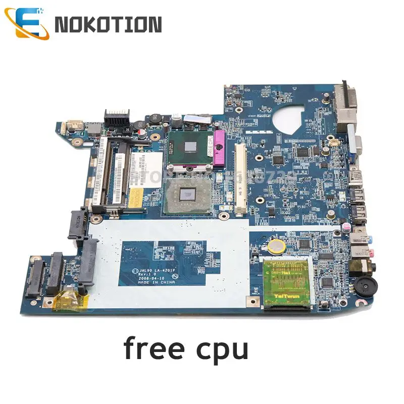 NOKOTION JAL90 LA-4201P MBAQL02001 материнская плата для ноутбука acer aspire 4930g 4930 с графическим слотом PM45 DDR2 Бесплатный процессор