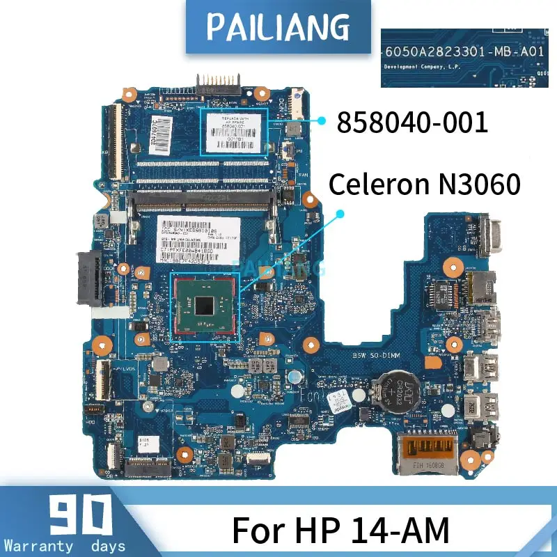 PAILIANG материнская плата для ноутбука HP 14-AM 6050A2823301 858040-001 Core SR2KN Celeron N3060