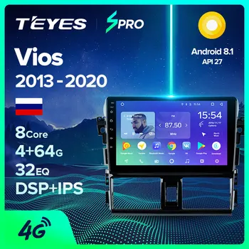 

TEYES SPRO For Toyota Vios XP150 2013 - 2020 Car Radio Multimedia Video Player Navigation GPS Android 8.1 No 2din 2 din dvd