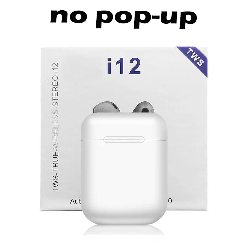 no pop up I12 TWS Беспроводные наушники с сенсорной клавишей Bluetooth 5,0 спортивные стерео наушники для iPhone Xiaomi huawei смартфон - Цвет: no pop up