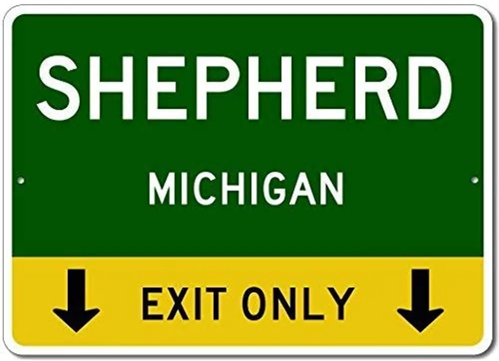 Personal Location Signs 8X12in Shepherdichigan Us This Exit Only Custom City State Funny Warning for Home Private Property | Дом и сад
