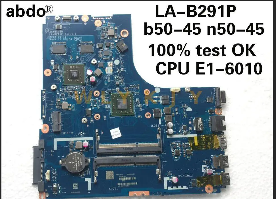 Для Lenovo B50-45 n50-45 la-b291p материнская плата для ноутбука CPU e1-6010 R5 M230 1G DDR3 100% ТЕСТ ОК |