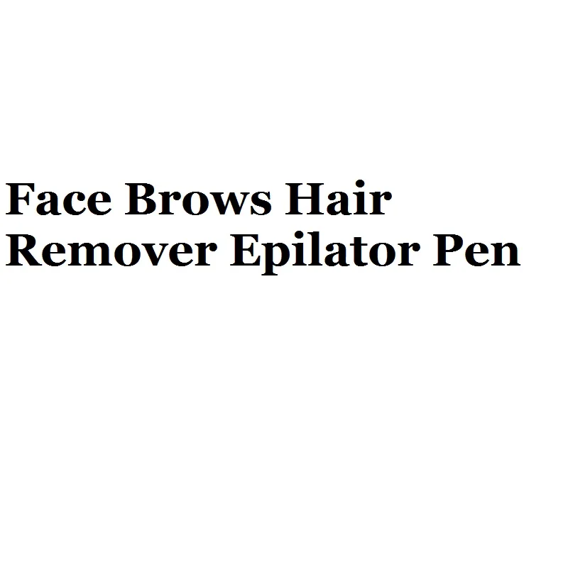 

Multifunction Lipstick Eyebrow Trimmer Face Brows Hair Remover Epilator Pen Mini Electric Shaver Painless Eye Brow Epilator