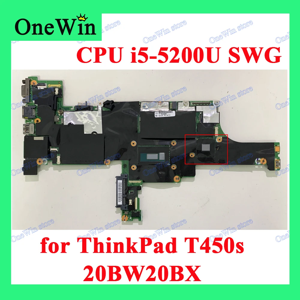 for ThinkPad T450s 20BW 20BX CPU i5-5200U SWG Notebook Independent Motherboard AIMT1 NM-A302 FRU 00HT740 00HT741 00HT742 00HT743 |