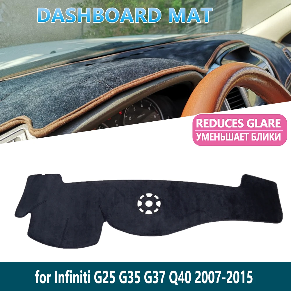 Коврик для приборной панели Infiniti G37 G35 G25 2007 ~ 2015/для Nissan Skyline Q40 V36 CV36 Внутренний