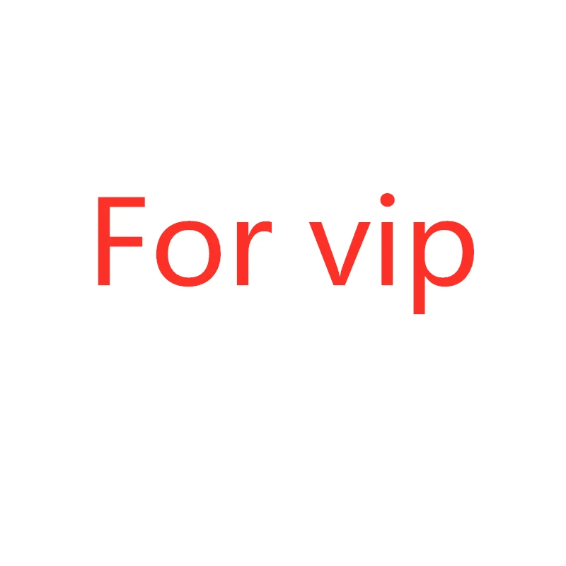 

for vip
