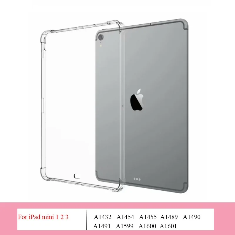 Кристально прозрачный TPU противоударный чехол для Apple iPad 2/3/4 9,7 Air 1/Air 2/Pro 9,7 11 10,5 мини-платье на возраст 2, 3, 4, 5, iPad 10,2 чехол - Цвет: mini123  7.9 in