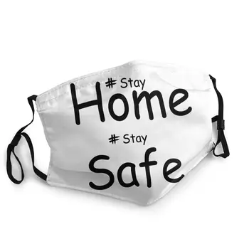 

Stay Home Stay Safe Quarantine Non-Disposable Face Mask Printed Dust Mask Protection Mask Respirator Mouth Muffle