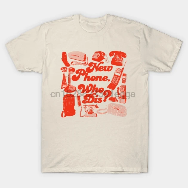 Men Short sleeve tshirt New Phone Who Dis (orange) Humor T Shirt Women t-shirt |
