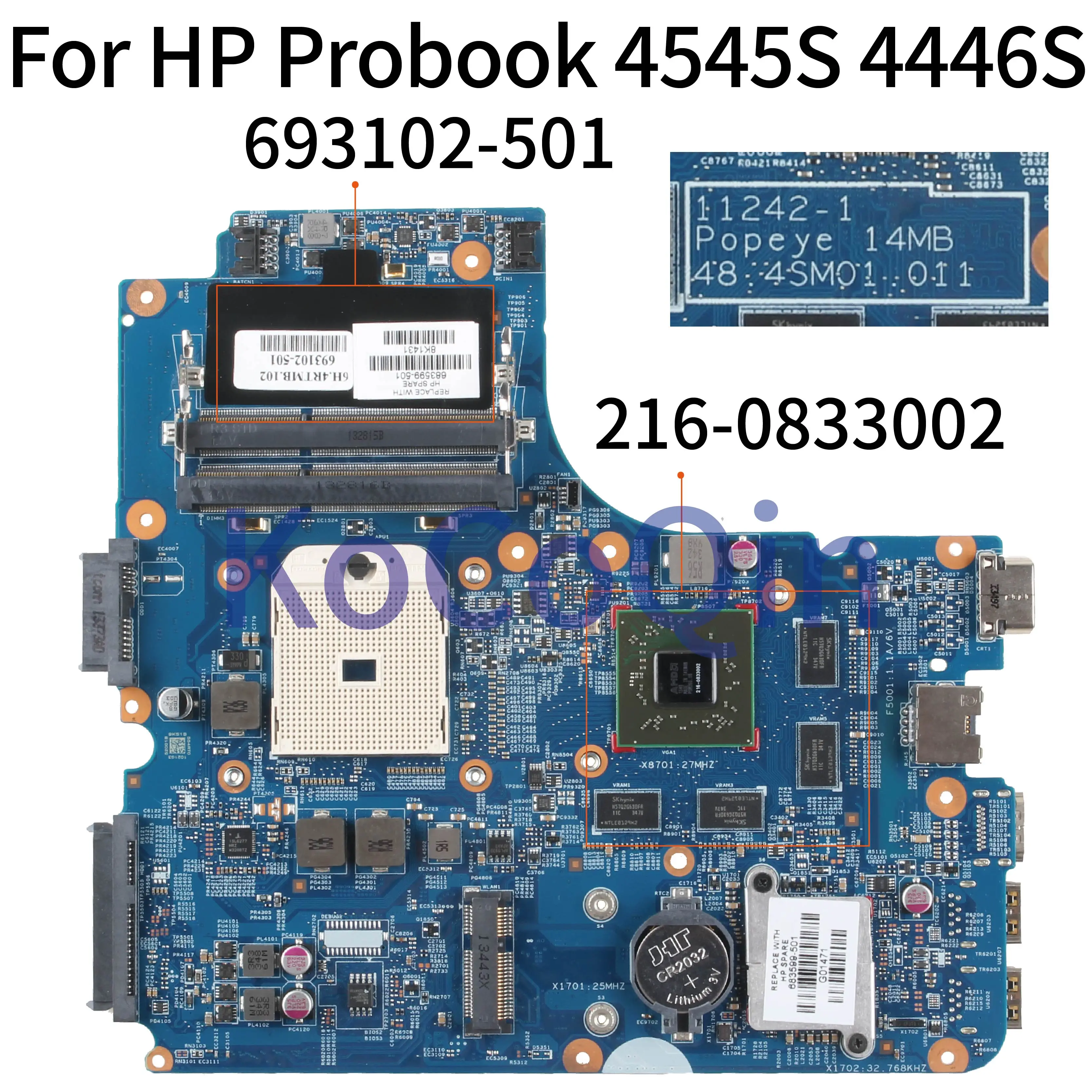 

Материнская плата KoCoQin для ноутбука HP Probook 4545S 4446S 216-0833002, материнская плата 693102-001 693102-501 11242-1 48. 4sm01. 011