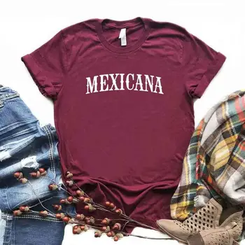 

Mexicana Latina Print Women Tshirts Cotton Casual Funny t Shirt For Lady Top Tee Hipster 6 Color NA-774
