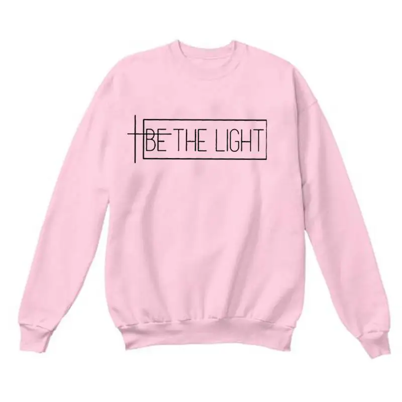 Розовый Be The Light/Женская толстовка с надписью «христианская религия», нарядная толстовка с капюшоном, женские пуловеры, топы, плотные толстовки, джемпер с изображением Иисуса - Цвет: Розовый