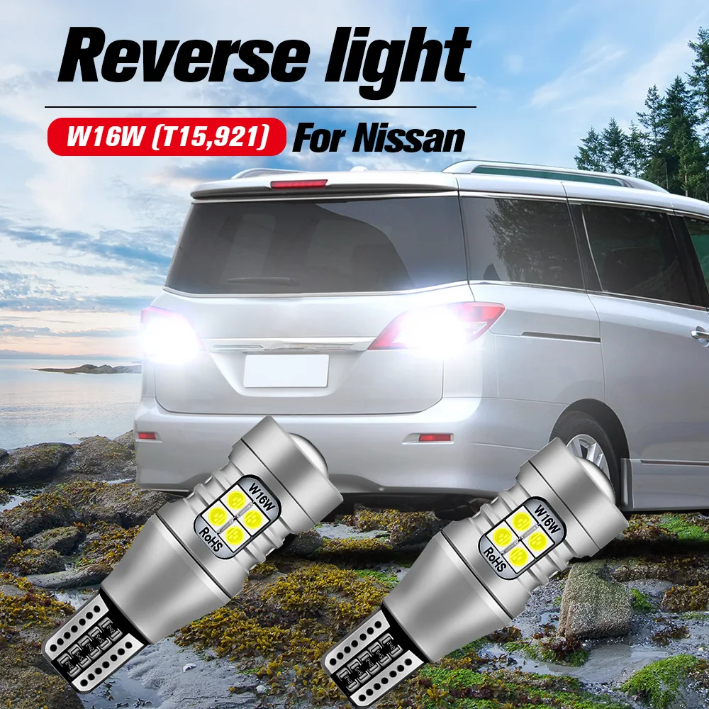 2x Светодиодная лампа заднего хода W16W T15 для Nissan Quest Sentra Xterra Murano Armada Rogue 370Z Cube Juke Leaf