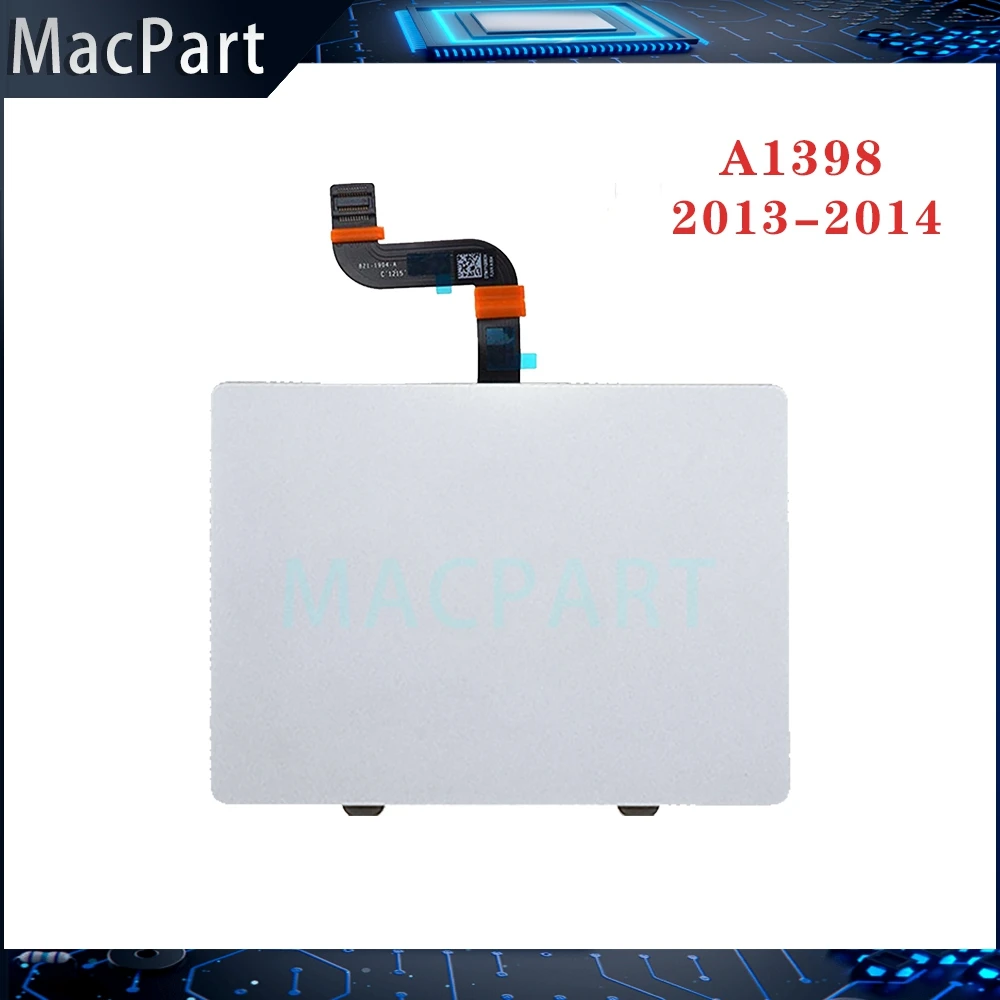 Сенсорная панель для Macbook Pro Retina 15 дюймов A1398 EMC 2674 2745 ME293 MGXA2 820-3662-A 2013 2014 лет |