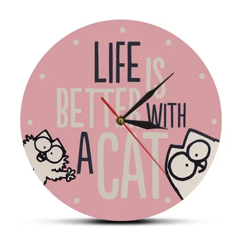 

Life Is Better With A Cat Modern Design Printed Wall Watch Cat Lover Clock Girl Room Pink Decorative Housewarming Gift
