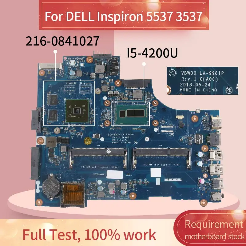 Материнская плата для ноутбука DELL Inspiron 5537 3537 I5 4200U материнская SR170 216 0841027