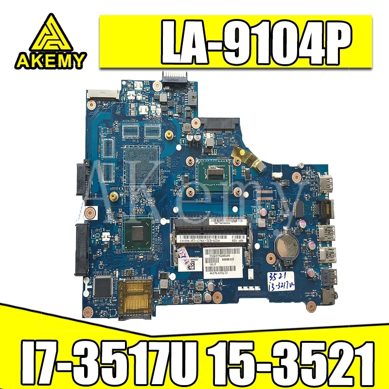 

AKEMY LA-9104P original mainboard for Dell Inspiron 15-3521 5521 with I7-3517U Laptop motherboard