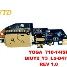 Для lenovo Yoga 710-14 710-14ISK YOGA700 аудио Плата 710-14ISK BIUY2_Y3 LS-D471P REV 1,0 протестирована хорошая