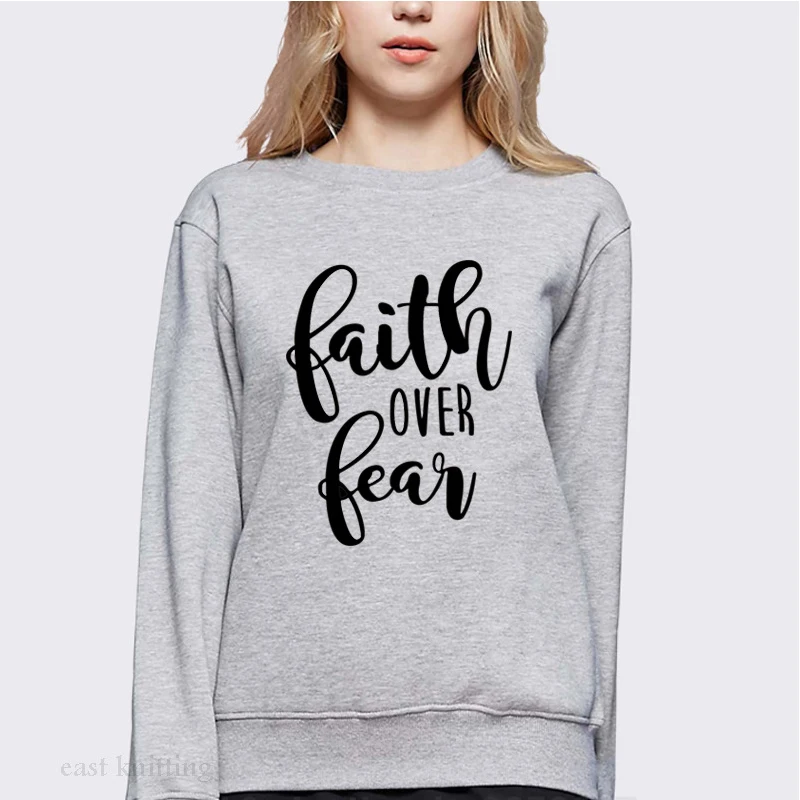 Модные графические свитшоты Faith Over fear, женские толстовки с буквенным принтом, осенне-зимний Повседневный пуловер с круглым вырезом, женские топы в стиле Харадзюку