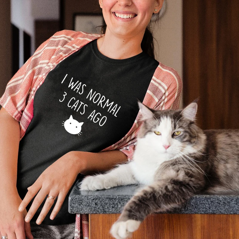 

I Was Normal 3 Cats Ago T-shirt Funny Crazy Cat Lady Tshirt Cute Women Short Sleeve Pet Lover Gift Top Tee Dropshipping