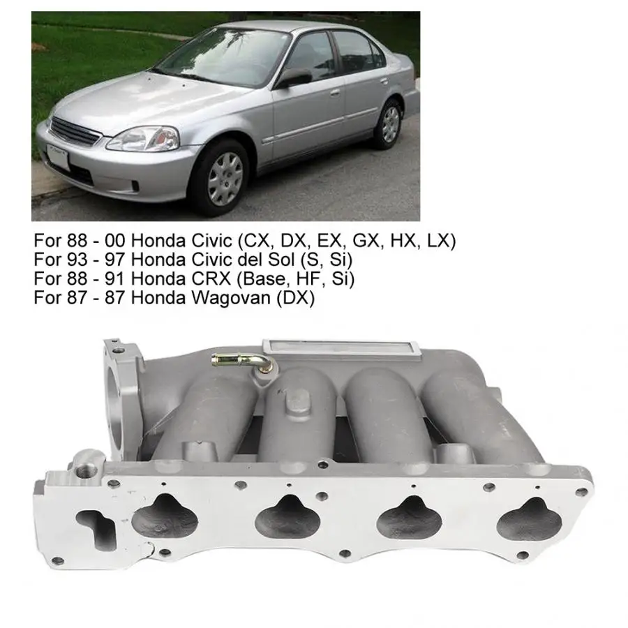 Автомобильный двигатель впускной коллектор Аксессуар подходит для Honda Civic CX DX EX GX HX LX 88-00 профессиональное производство высокая точность