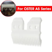18 зубов Белый Керамический Резак для волос лезвие подвижный нижний резак для волос триммеры аксессуары для OSTER серии A5 для парикмахерской домашнего использования