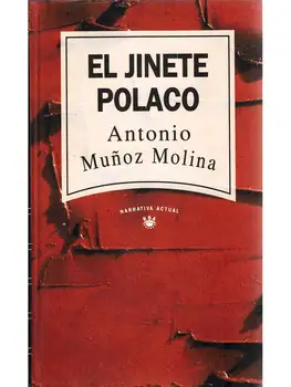 

The horseman Polish-Antonio Muñoz Molina