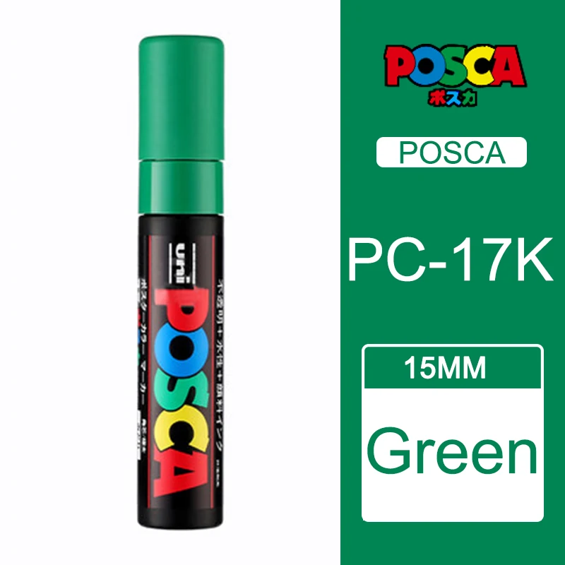 Один кусок Uni Posca PC-17K краска маркер ручка-Экстра Широкий Tip-15mm 8 цветов доступны rotulador - Цвет: green