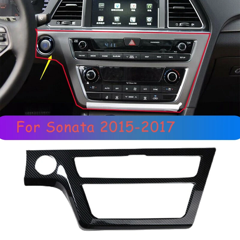 AU04 -Carbon Fiber Interior Center Console AC/CD Button Panel Decoration Cover Frame Trim for Hyundai Sonata 2015-2017 | Автомобили и