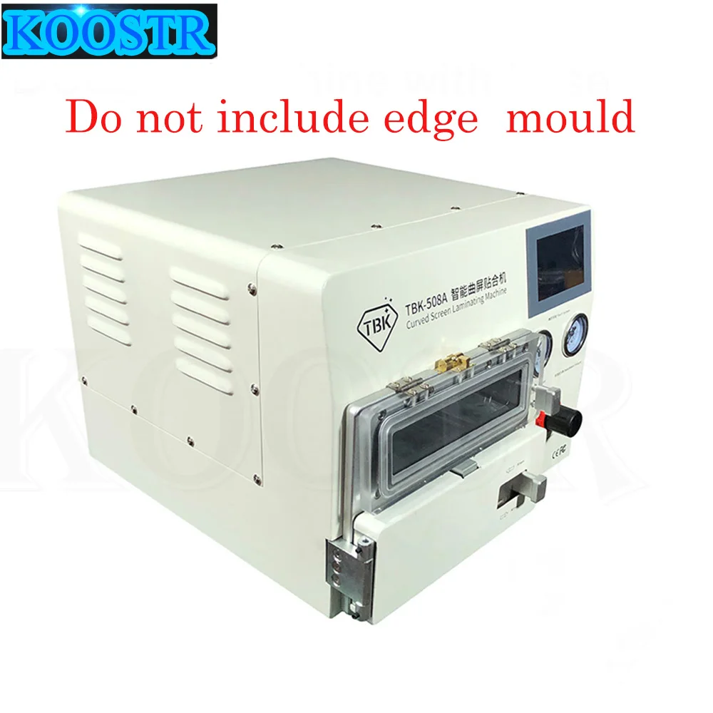 Excluding mold Новая TBK-508A машина для ламинирования и снятия пузырьков с изогнутым экраном, машина для ламинирования ЖК-краев для samcung iPhone iPad с пресс-форм - Цвет: Excluding mold