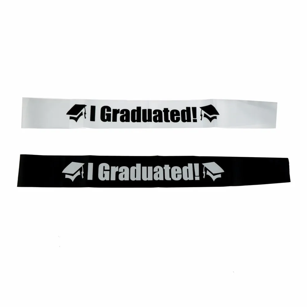 

I Graduated Satin Sash Black White Single Sided Graduate High School Celebration Party Photo booth Props Party Supplies Gift 1PC